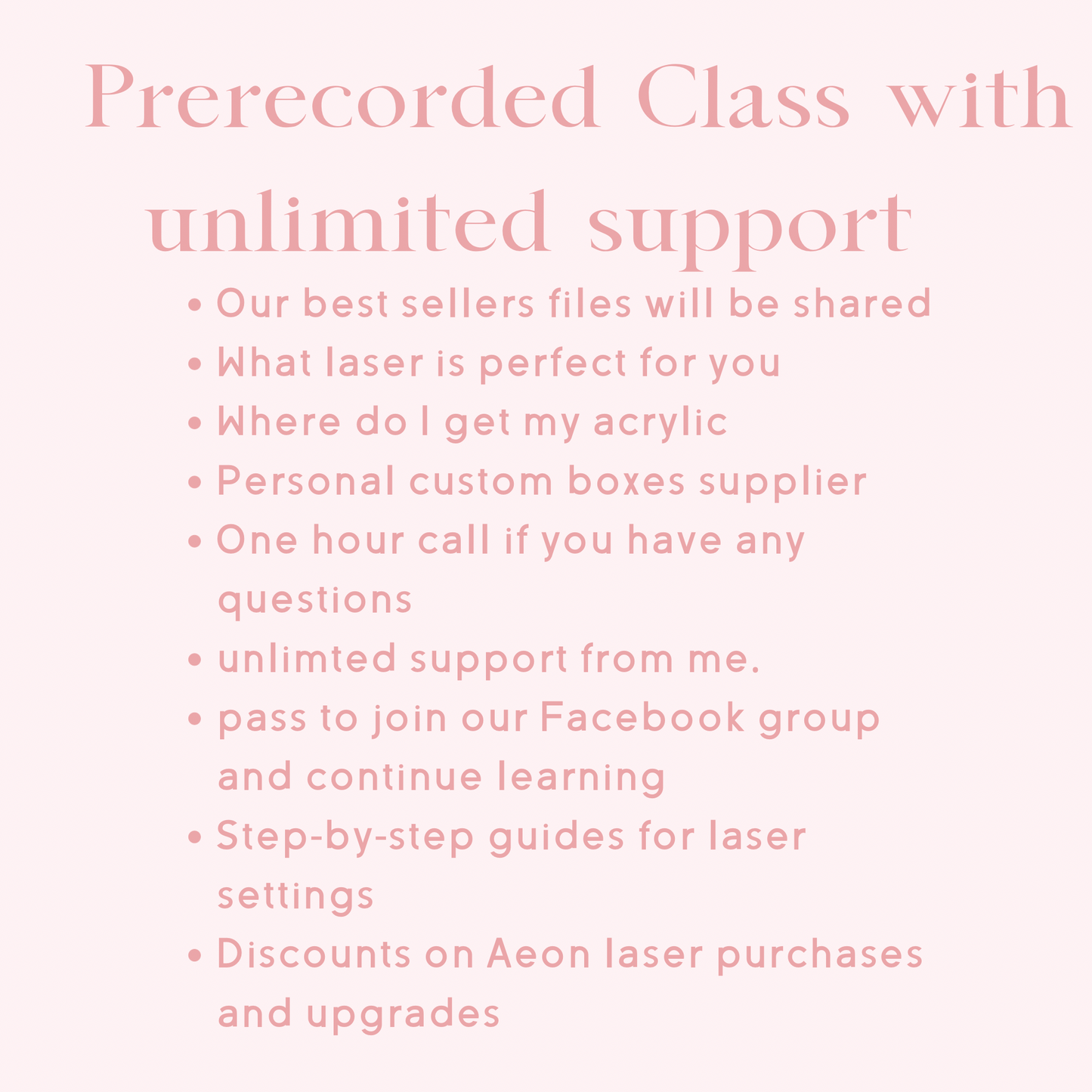 Class with unlimited support, support call included and unlimited support.